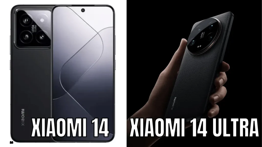 Xiaomi 14 और Xiaomi 14 Ultra